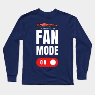 Ferrari Fan mode on, F1 funny graphic tee,Formula 1,Racing Fan Gift Long Sleeve T-Shirt